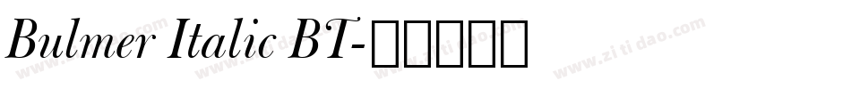 Bulmer Italic BT字体转换